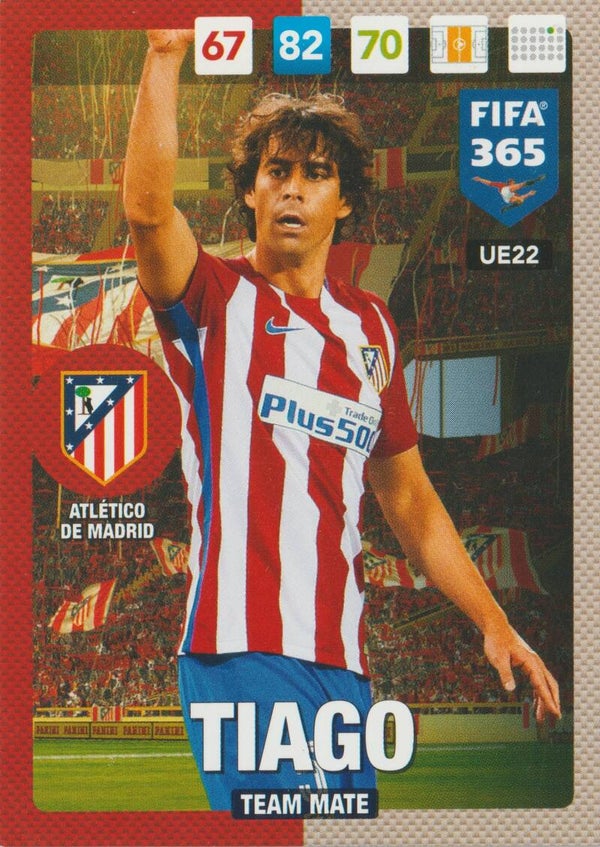 #UE22: Tiago (Atlético de Madrid) Panini FIFA 365 - Adrenalyn XL 2017 Update Edition