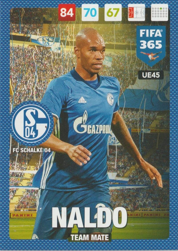 #UE45: Naldo (FC Schalke 04) Panini FIFA 365 - Adrenalyn XL 2017 Update Edition
