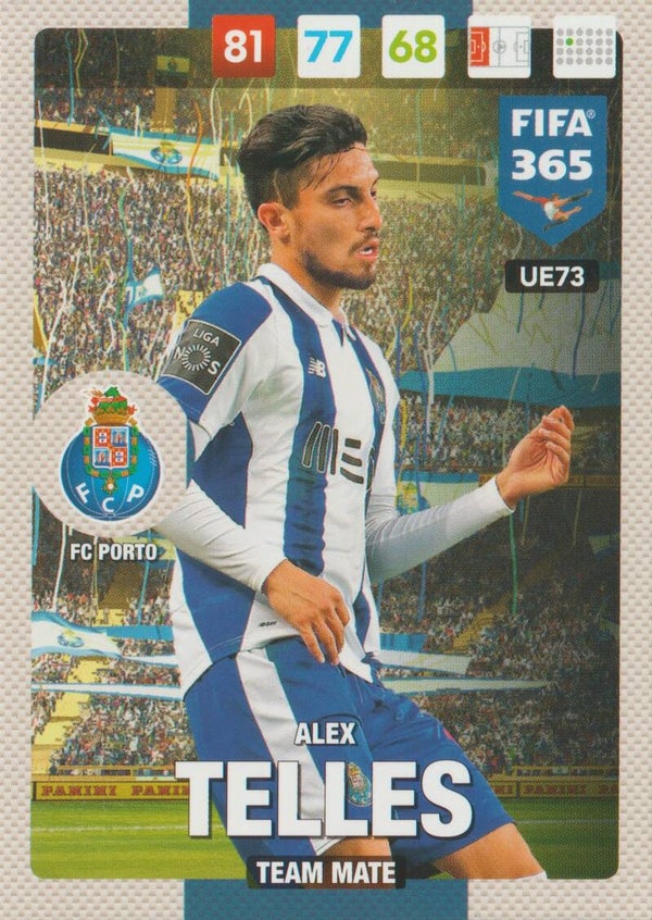 #UE73: Alex Telles (FC Porto) Panini FIFA 365 - Adrenalyn XL 2017 Update Edition