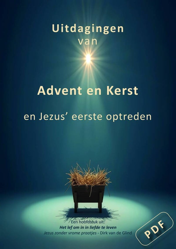 Uitdagingen van Advent en Kerst en Jezus' eerste optreden (Interactieve pdf)