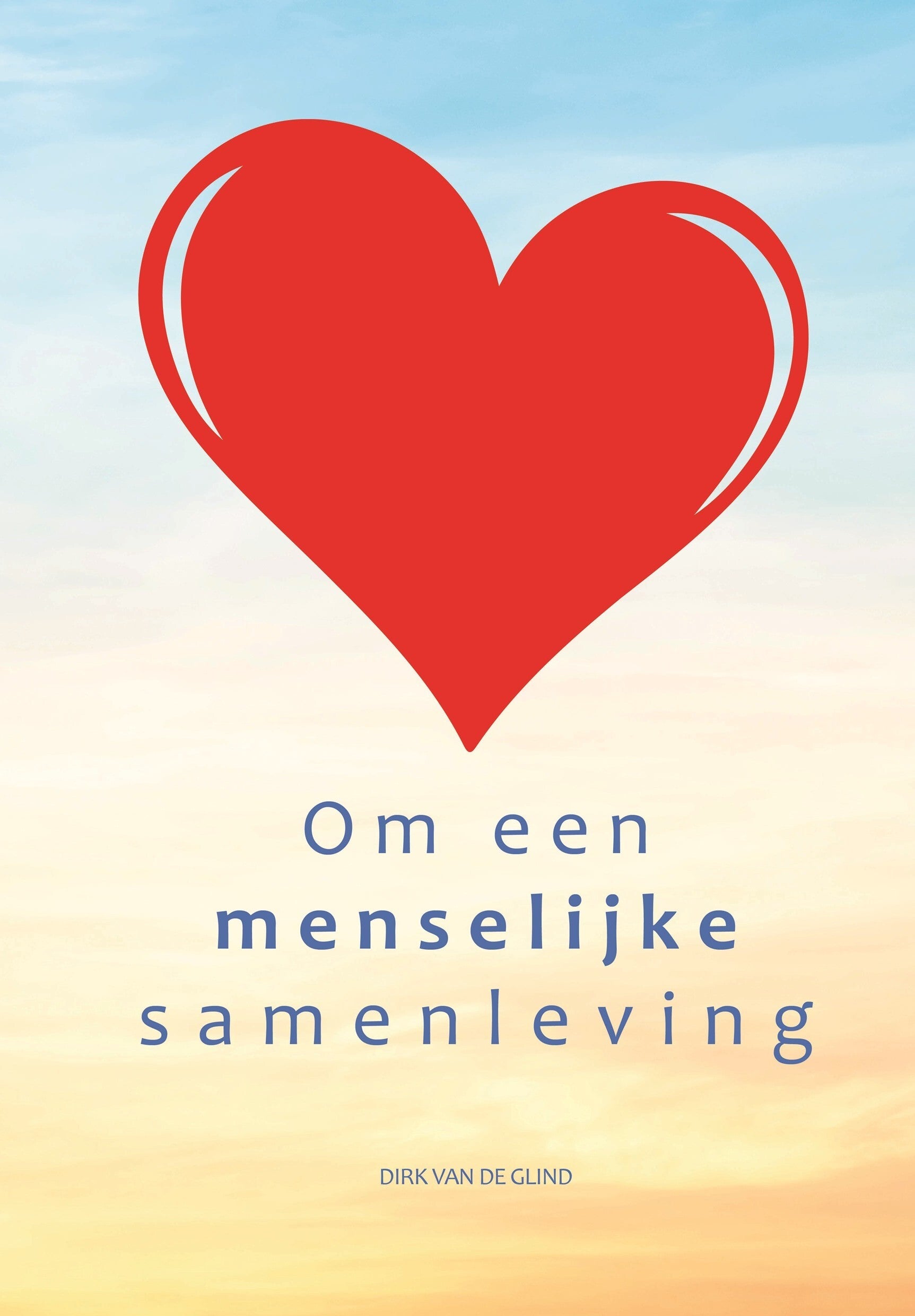 5X Om een menselijke samenleving