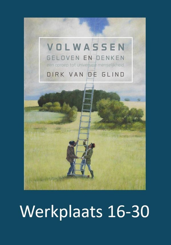 Werkplaats 'Volwassen geloven en denken' 16-30 (PDF)