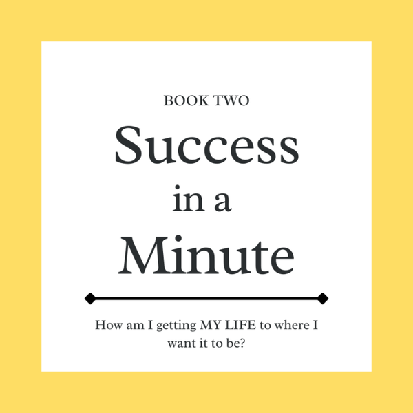 How am I getting MY LIFE to where i want it to be?