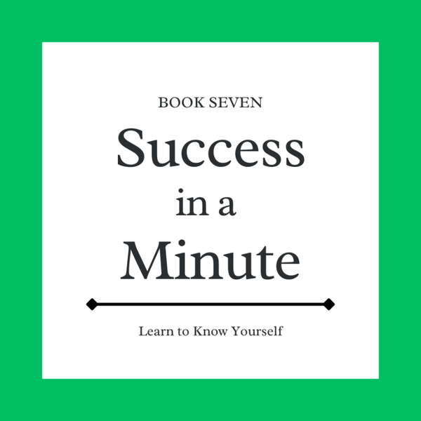 Learn to Know Yourself