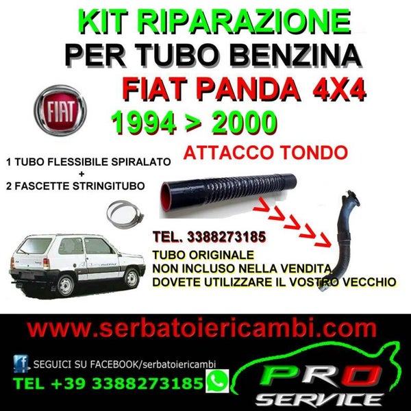 KIT RIPARAZIONE tubo rifornimento benzina Panda 4x4 serbatoio TUBO TONDO 94 2000
