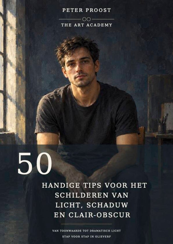 50 handige tips voor het schilderen van licht, schaduw en clair-obscur