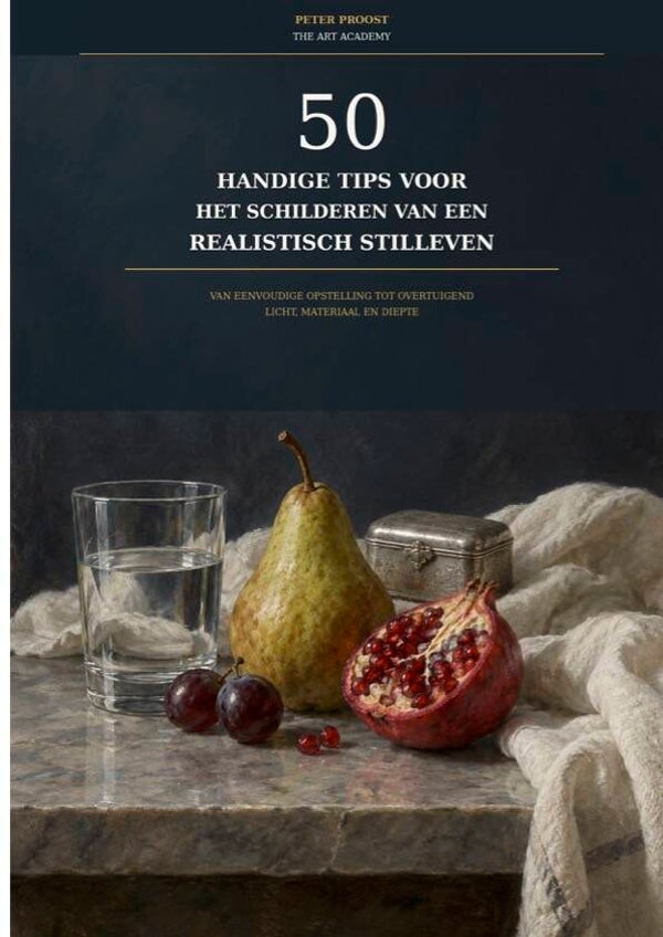 "50 handige tips voor het schilderen van een realistisch stilleven"