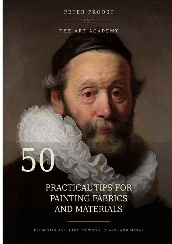 "50 practical tips for painting fabrics and materials"