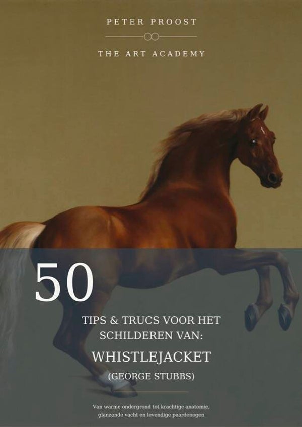 50 tips & trucs voor het schilderen van: Whistlejacket (George Stubbs)