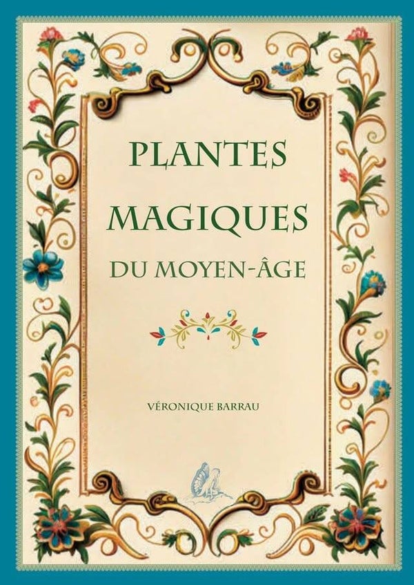 Livre "Plantes magiques du Moyen Âge"