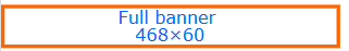 Full Banner Ad — 468 × 60
