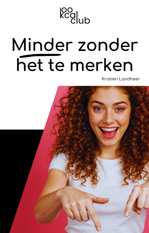 100kcal Minder Zonder het Te Merken
