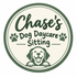Chase's dog daycare sitting