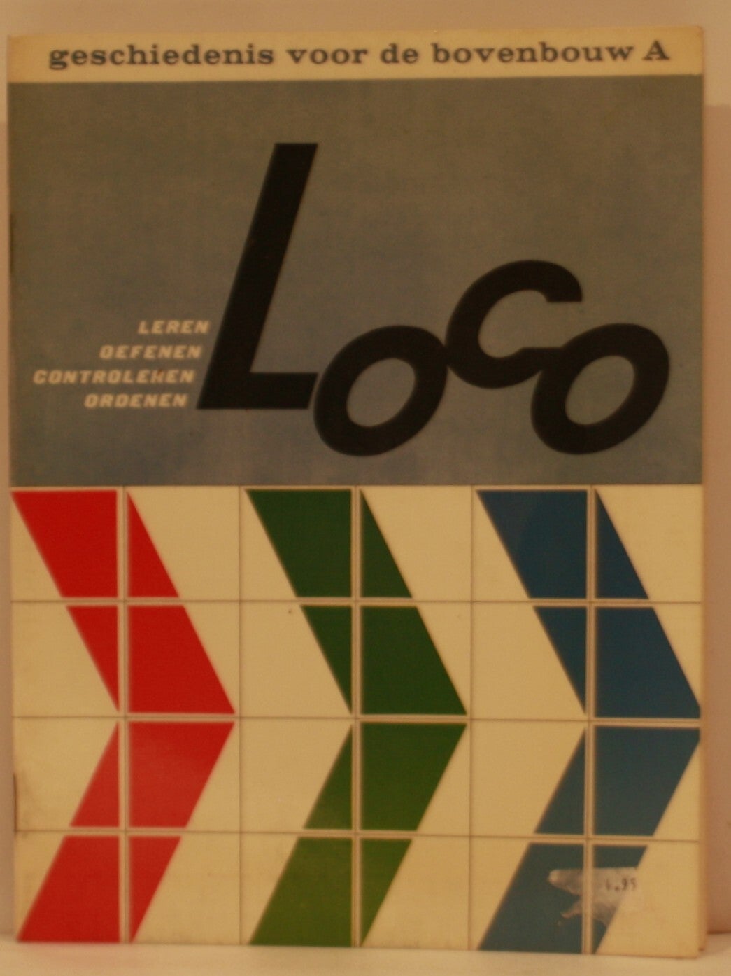 Loco maxi  boekje Geschiedenis voor de bovenbouw A