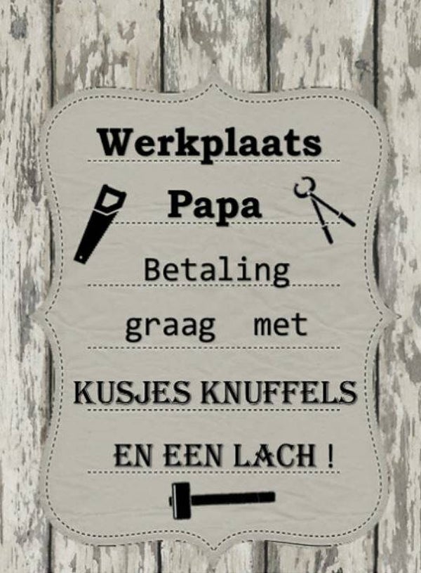 Nostalgisch foto en tekstbordje no. 532 (4 stuks) werkplaats papa