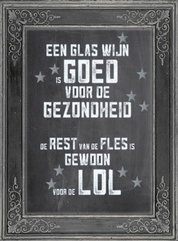 Nostalgisch foto en tekstbordje no. 619 (4 stuks)goed glas wijn