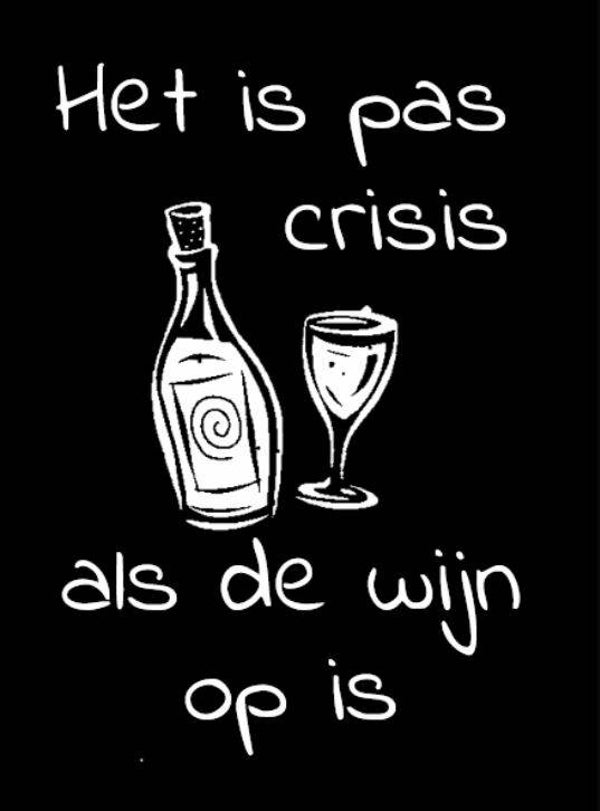 Nostalgisch foto en tekstbordje no. 656 (4 stuks) cccrisis als de wijn op is