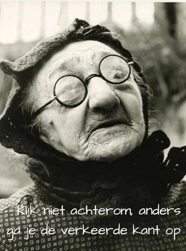 Nostalgisch foto en tekstbordje no. 715 (4 stuks)kijk niet achterom