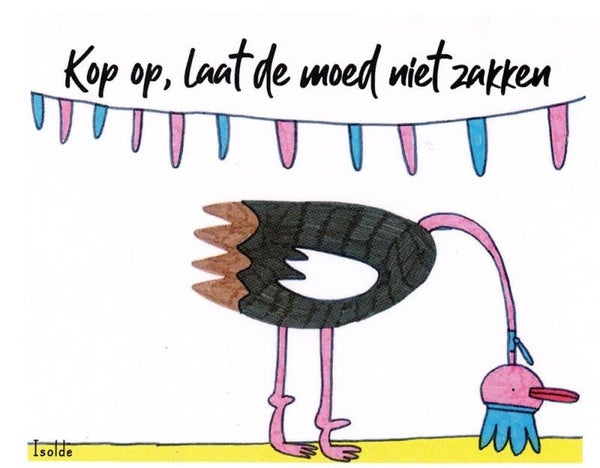 KAART Kop op laat de moed niet zakken