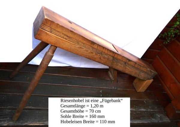 Lfd. Nr. 065 - Der Riesenhobel ist ein Dauben-Hobel, eine „Fügebank“ für den Böttcher, Fassmacher, Küfer, Küffner, Binder oder Schäffler.
