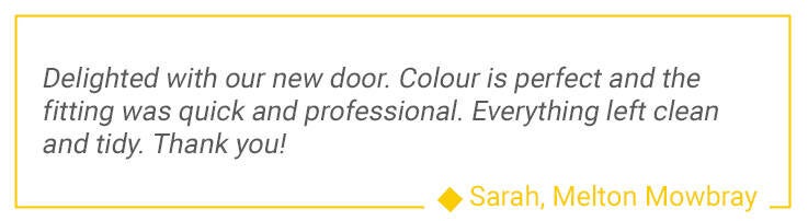 Image of a review from door fitting in Melton Mowbray