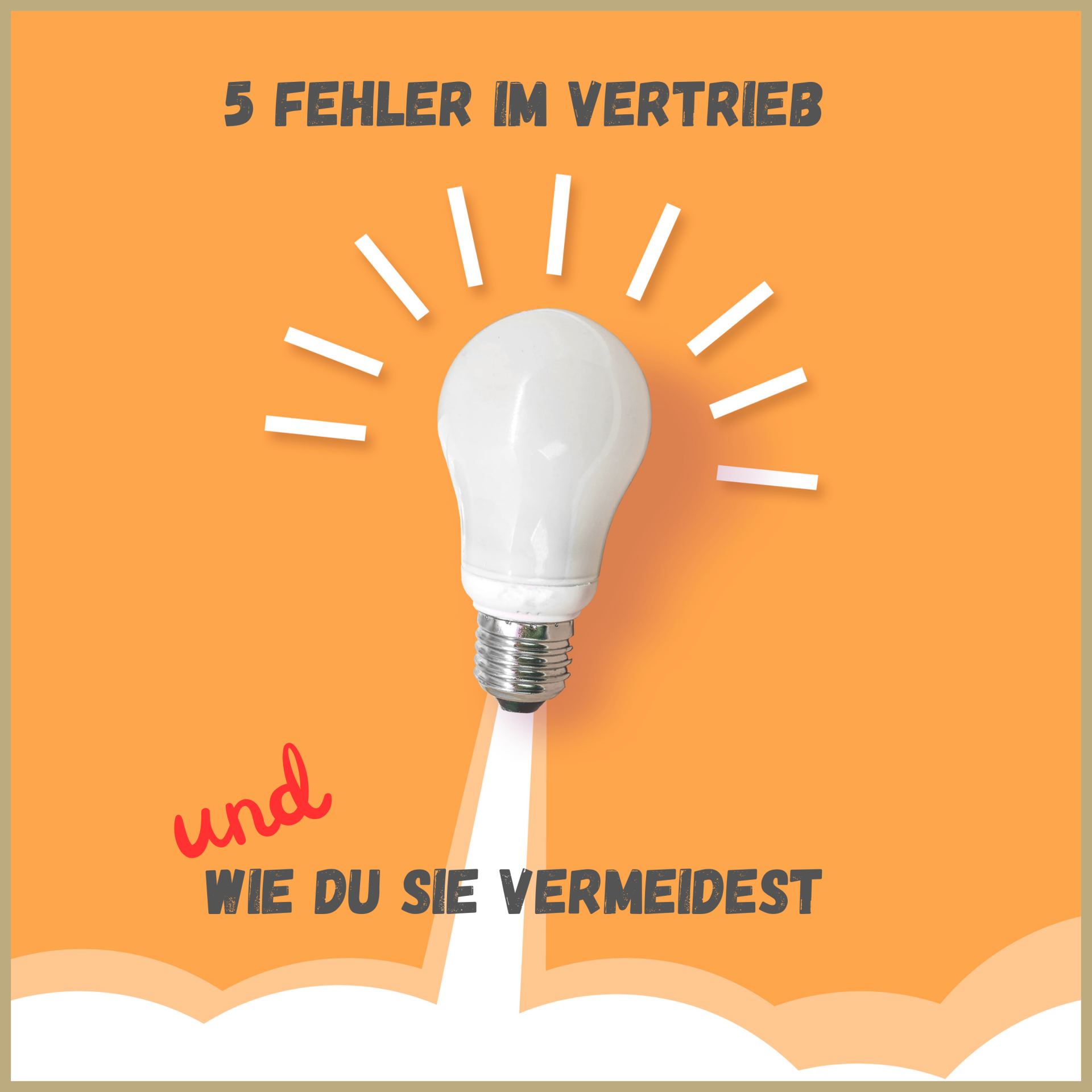 Social-Media-Grafik „5 Fehler im Vertrieb und wie du sie vermeidest“