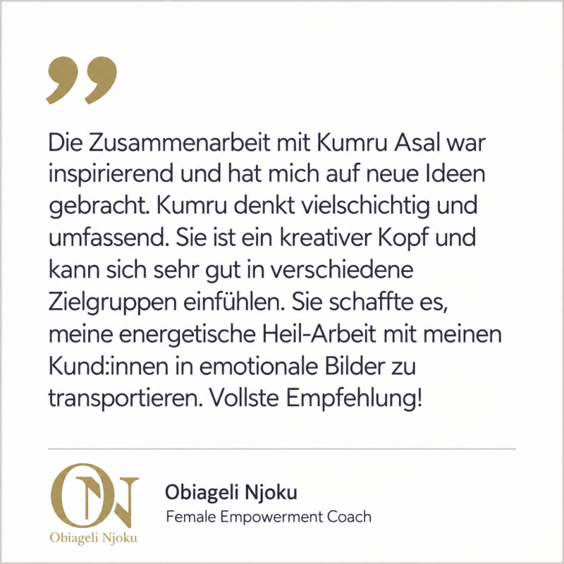 Kundenstimme von Obiageli Njoku zur kreativen Zusammenarbeit mit Kumru Asal