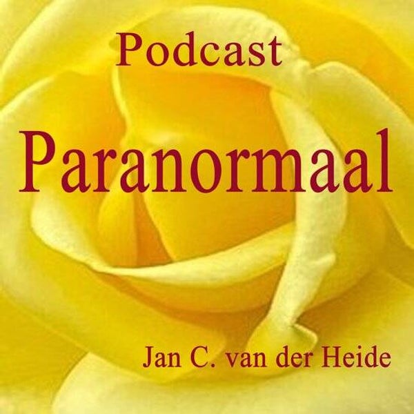 Podcast Paranormaal – Jan C. van der Heide