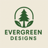 Evergreen Designs