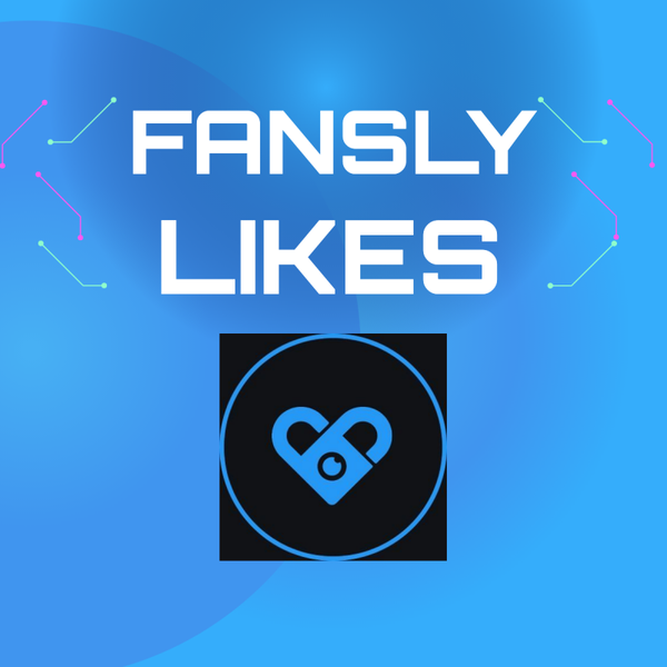 100 Fansly Post Likes