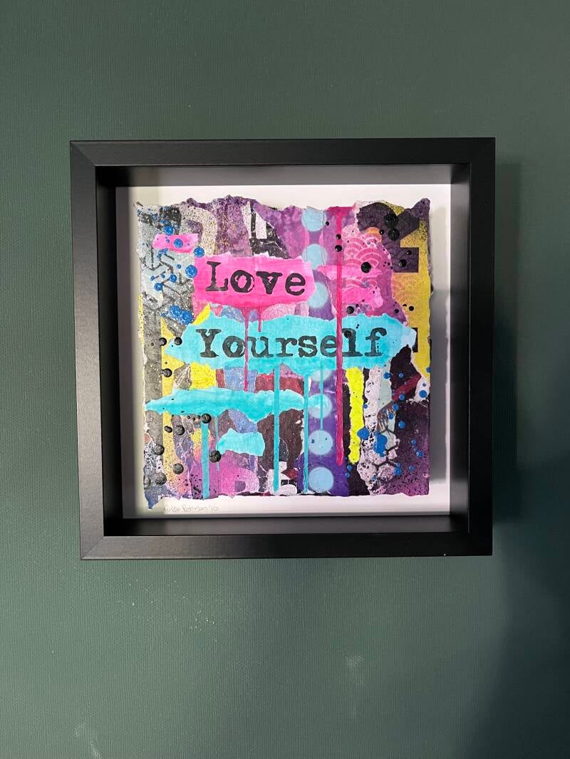 "Love Yourself" 2026, 25x25cm Mixed Media op Cardboard met zwarte baklijst