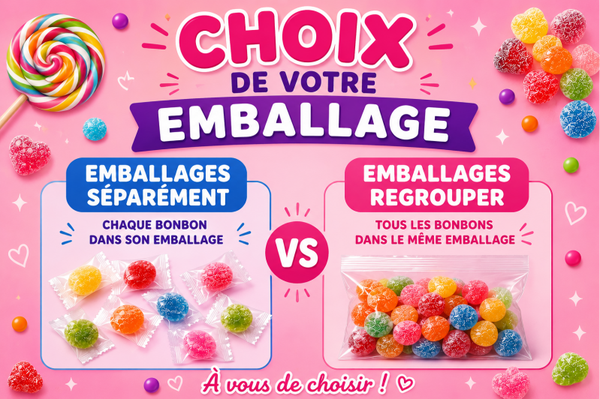 Bonbons Lisses - Choisissez votre emballage