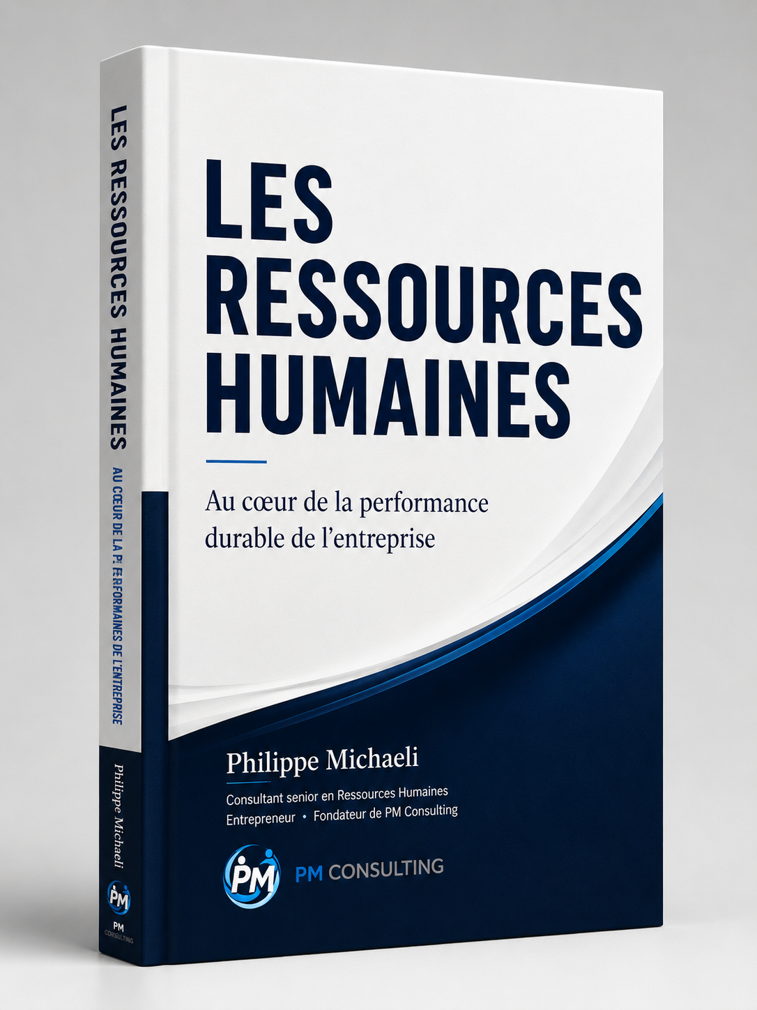 REPENSER LES RESSOURCES HUMAINES POUR PLACER L'HUMAIN AU COEUR D'UNE PERFORMANCE DURABLE ET RESPONSABLE
