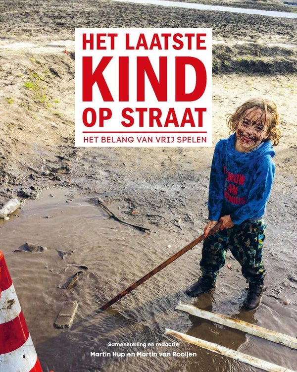 BOEK HET LAATSTE KIND OP STRAAT