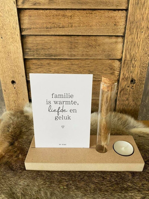 Familie is ... + droogbloemen + kaarsje