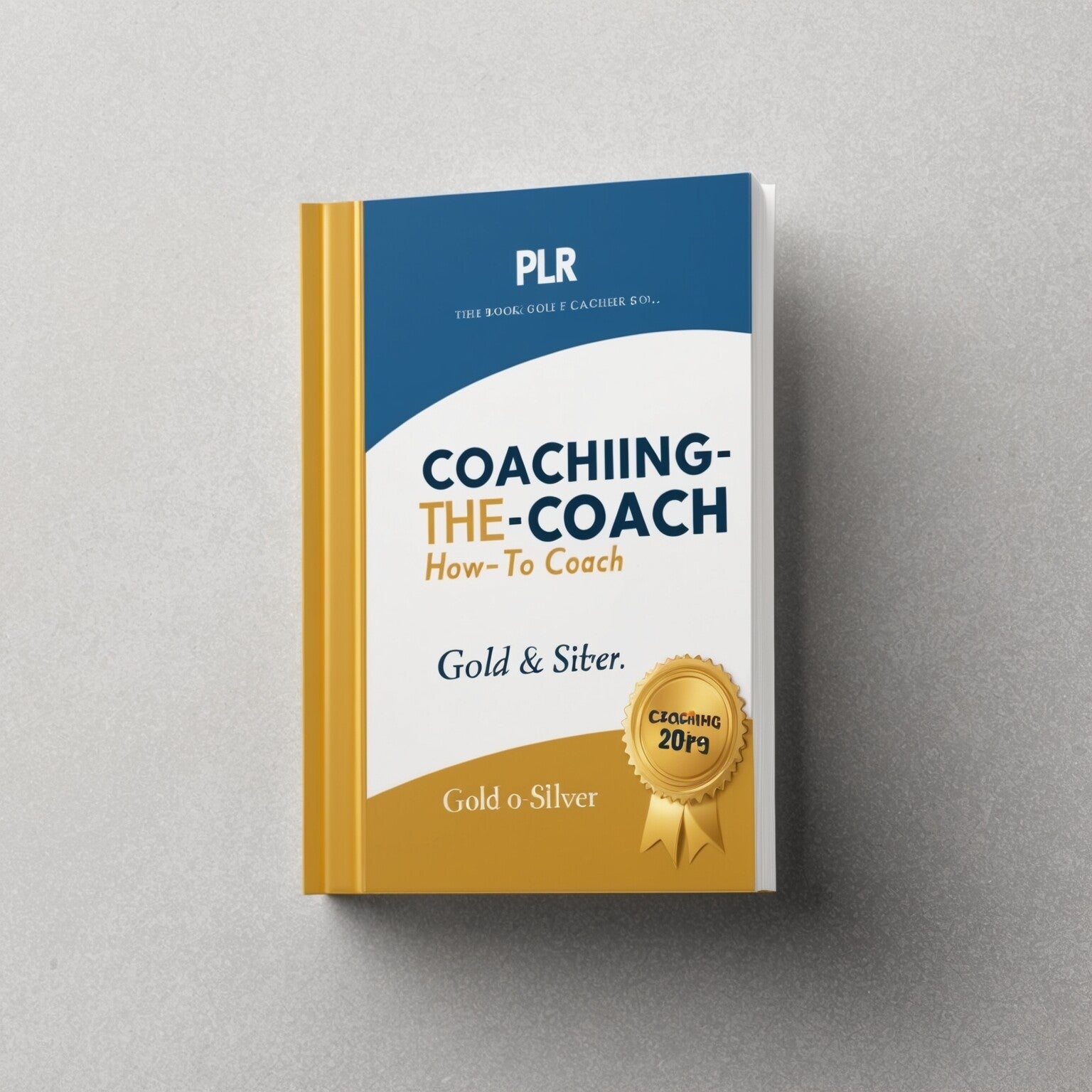 Coaching-The-Coach-How-To-Coach PLR e-book.