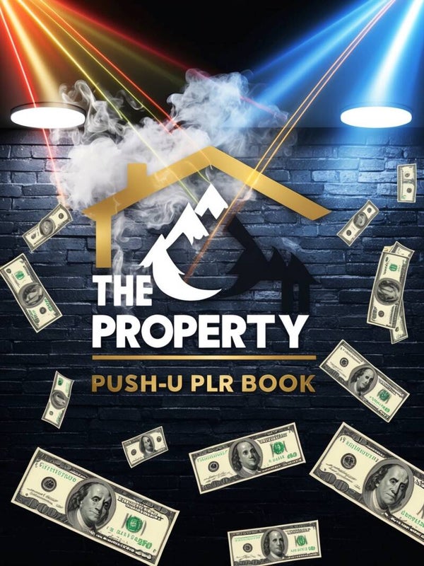The-Property-Push-Up plr ebook