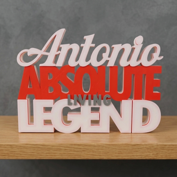 Custom Personalised Absolute Living Legend sign