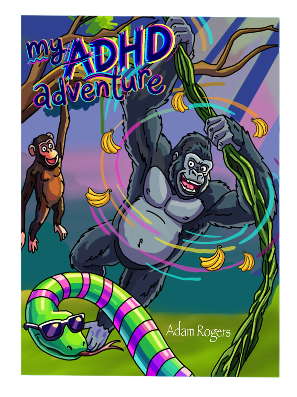 My ADHD Adventure