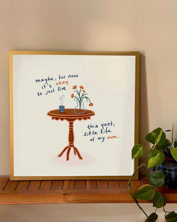 Print - "Quiet, Little Life"