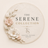 The Serene Collection