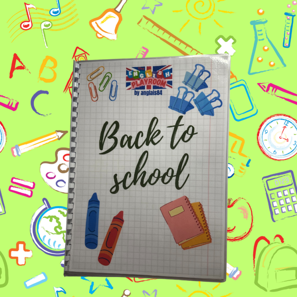 Back to school - Vocabulaire de la rentrée (livret et vidéo)