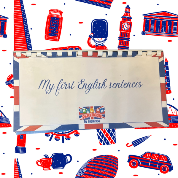 Mes premières phrases "My first English sentences"
