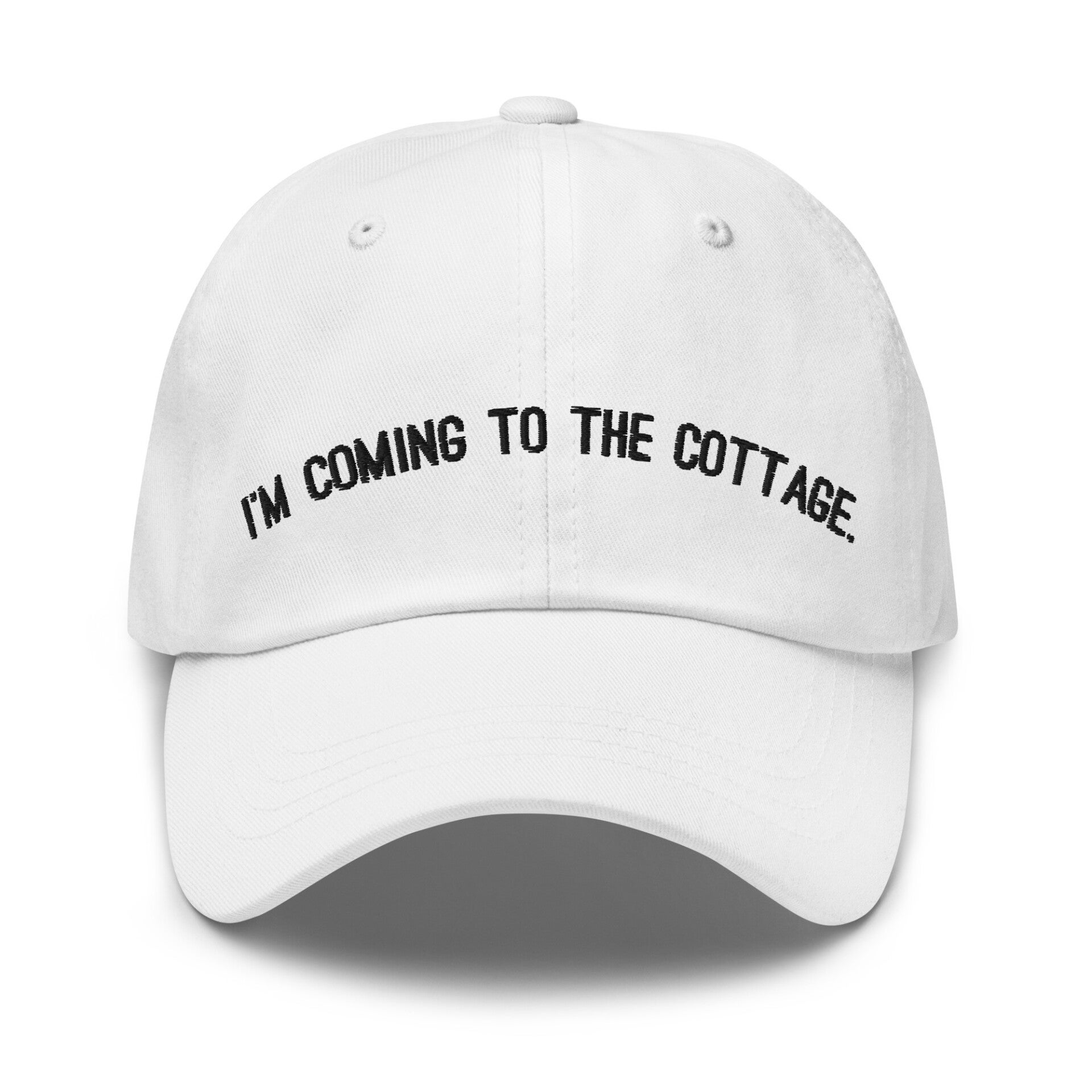 "I'm coming to the cottage." Dad Hat