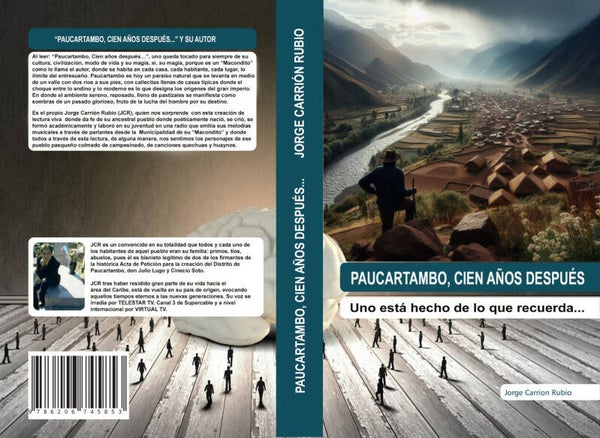 PAUCARTAMBO, CIEN AÑOS DESPUÉS...: Uno está hecho de lo que recuerda
