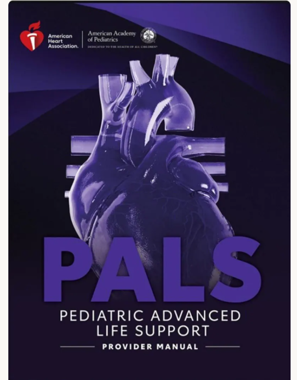 AHA Pediatric Advanced Life Support (PALS) Training