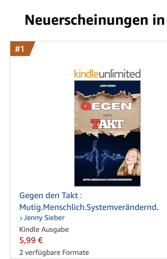 Platz 1 in den Neuerscheinungen "Gegen den Takt" von Bewusstseinarchitektin Jenny Sieber 