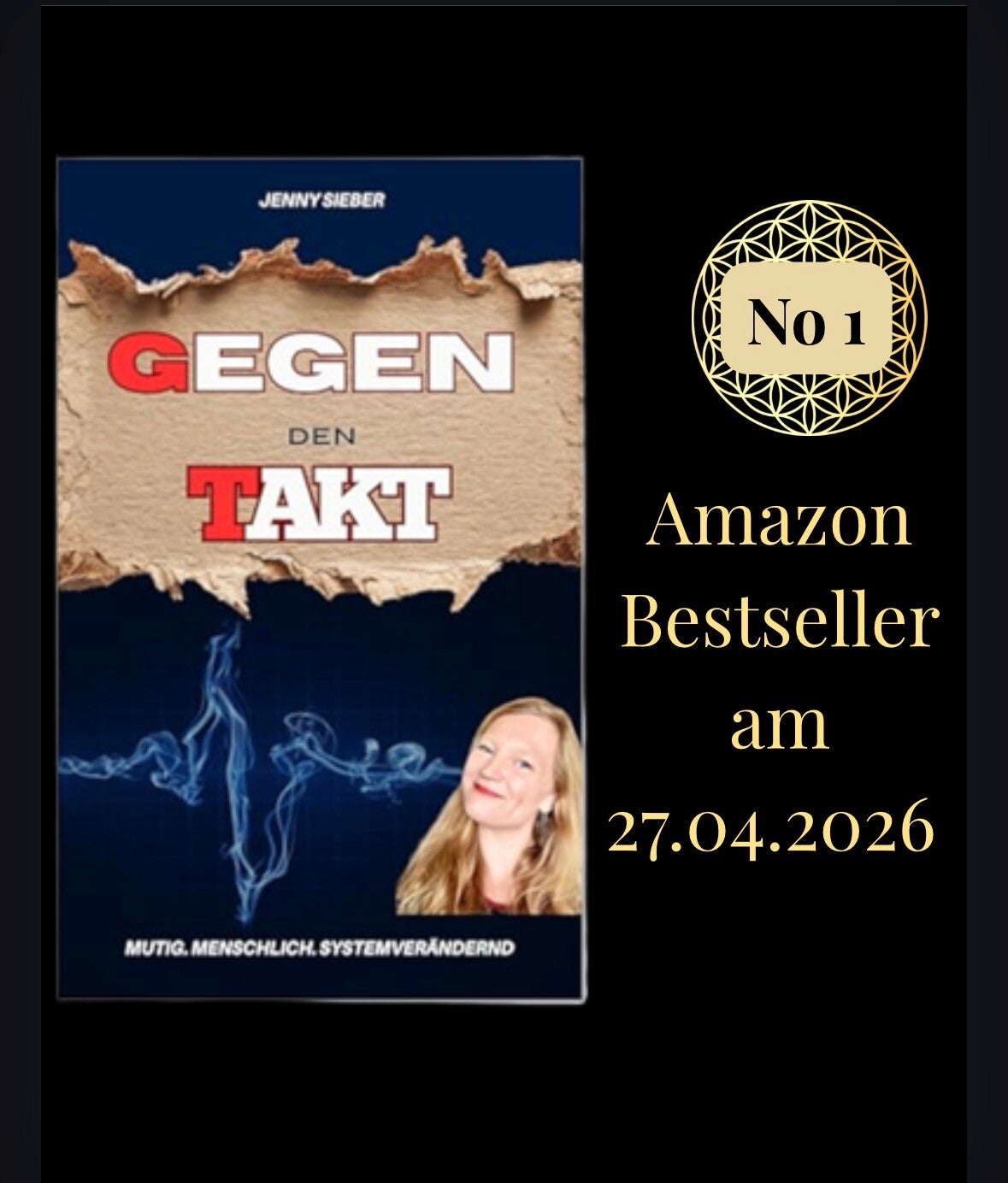 Platz 1 in den Neuerscheinungen "Gegen den Takt" von Bewusstseinarchitektin Jenny Sieber 
