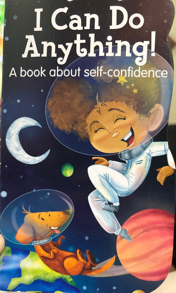 Life Skills for Kids I Can Do Anything - A Book about Self-Confidence