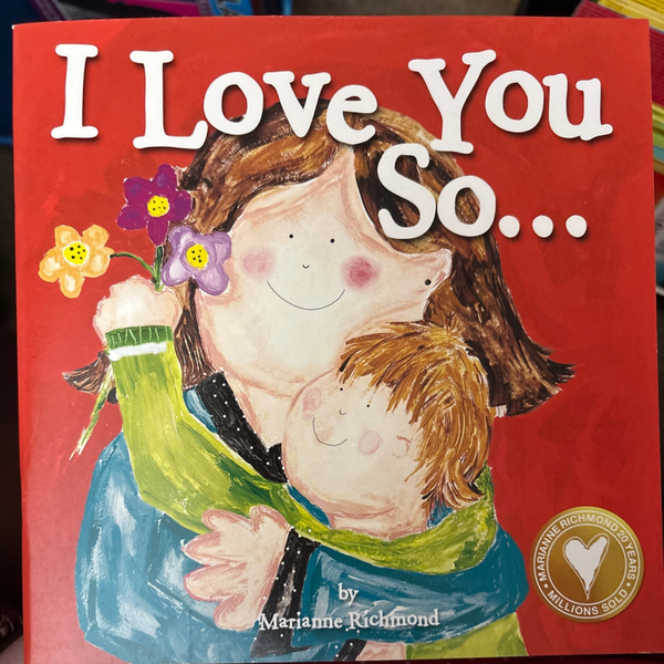 I Love You So… book